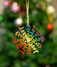 Load image into Gallery viewer, The Rainbow Love Ornament
