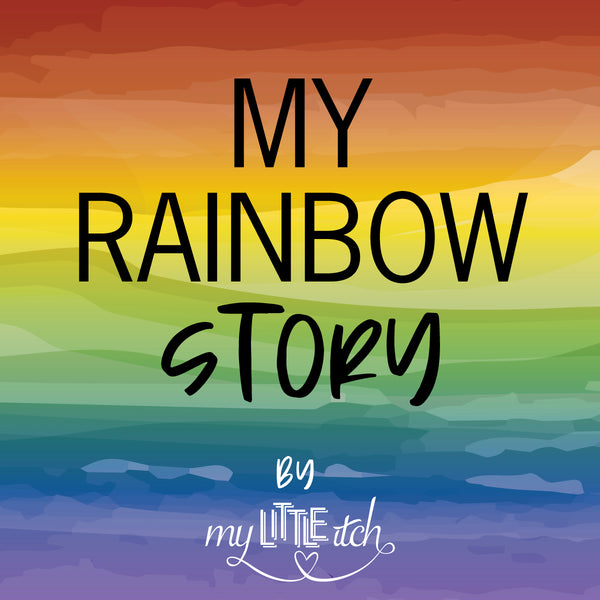 My Rainbow Story - Blog Intro