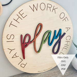 The Play Montessori Sign - Digital File